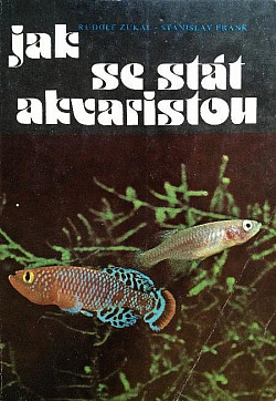 Jak se stát akvaristou