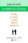 Jak se stát dobrým šéfem