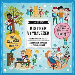 Jak se stát mistrem vypravěčem