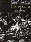 Jak se trhá srdce