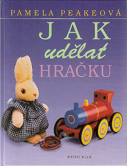 Jak udělat hračku