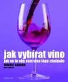 Jak vybírat víno