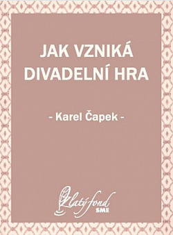 Jak vzniká divadelní hra
