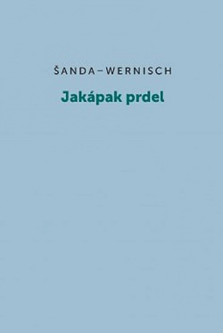 Jakápak prdel
