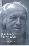 Jaké hlavy, takový jazyk