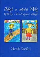 Jakub a copatá Miki