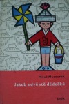 Jakub a dvě stě dědečků