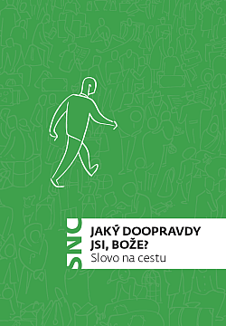 Jaký doopravdy jsi, Bože?