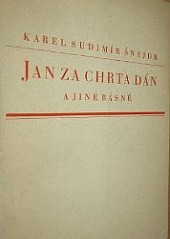 Jan za chrta dán a jiné básně