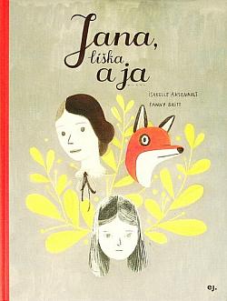 Jana, líška a ja
