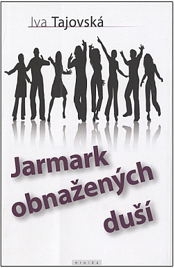 Jarmark obnažených duší