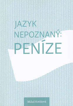 Jazyk nepoznaný: Peníze