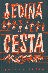 Jediná cesta