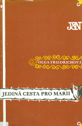 Jediná cesta pro Marii