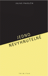 Jedno Nevyhnutelné