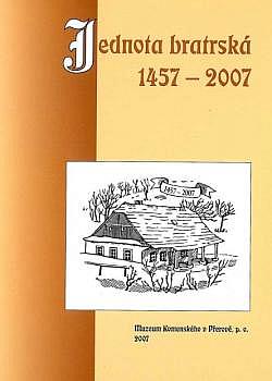 Jednota bratrská 1457 - 2007