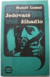 Jedovaté žihadlo