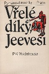 Vřelé díky, Jeevesi