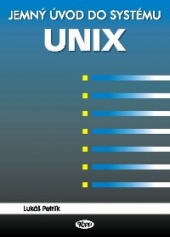Jemný úvod do systému UNIX