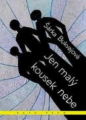 Jen malý kousek nebe