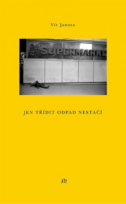Jen třídit odpad nestačí