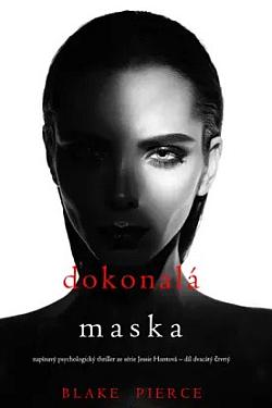 Dokonalá maska