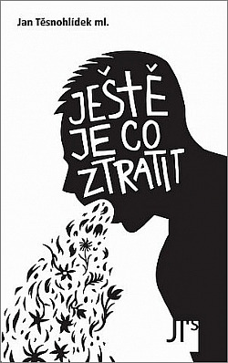 Ještě je co ztratit
