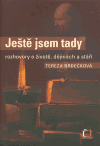 Ještě jsem tady