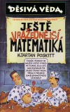 Ještě vražednější matematika