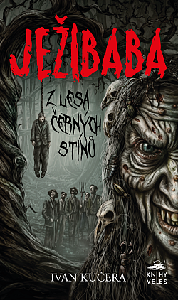 Ježibaba z Lesa černých stínů