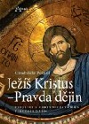 Ježíš Kristus - Pravda dějin