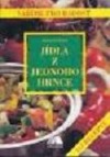Jídla z jednoho hrnce
