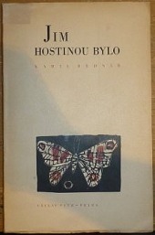 Jim hostinou bylo