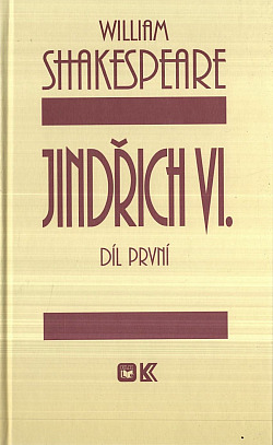 Jindřich VI. Díl první