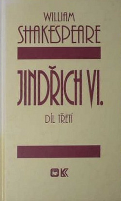 Jindřich VI. Díl třetí