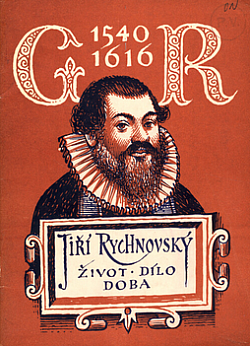 Jiří Rychnovský: Život - dílo - doba