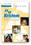 Jít za Kristem