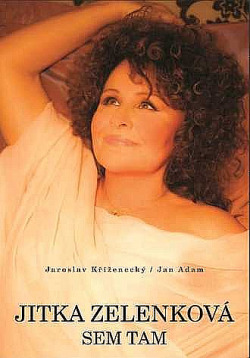 Jitka Zelenková: Sem tam