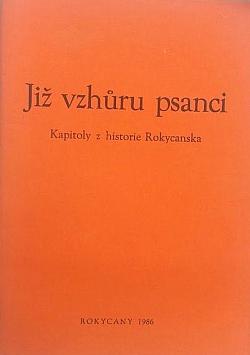 Již vzhůru psanci