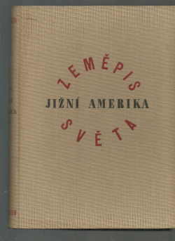 Jižní Amerika - část 1.