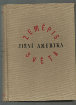 Jižní Amerika - část 2.
