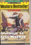 Jmenuje se Fess Mackay