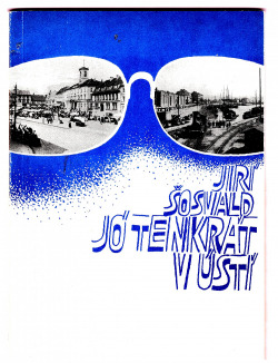 Jó, tenkrát v Ústí