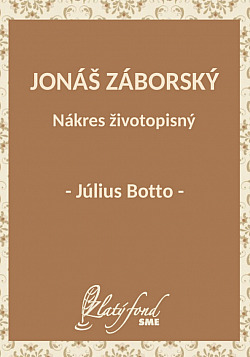 Jonáš Záborský. Nákres životopisný