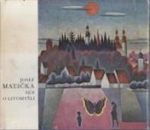 Josef Matička. Sen o Litomyšli