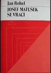 Josef Matušek se vrací