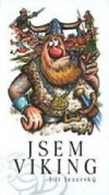 Jsem Viking - Už staří Římané…
