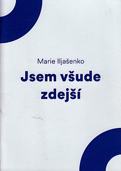 Jsem všude zdejší