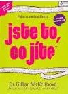 Jste to, co jíte!