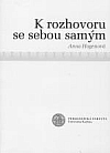 K rozhovoru se sebou samým
